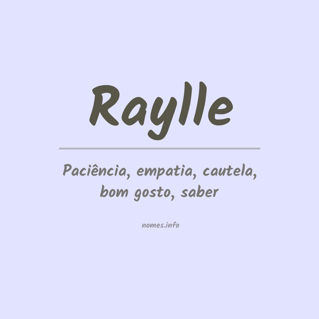Significado do nome Raylle