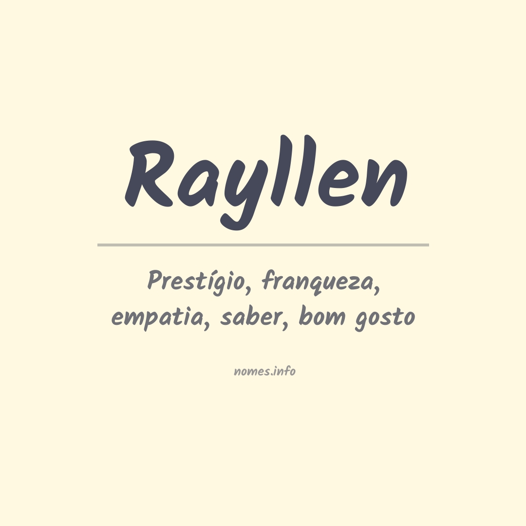 Significado do nome Rayllen
