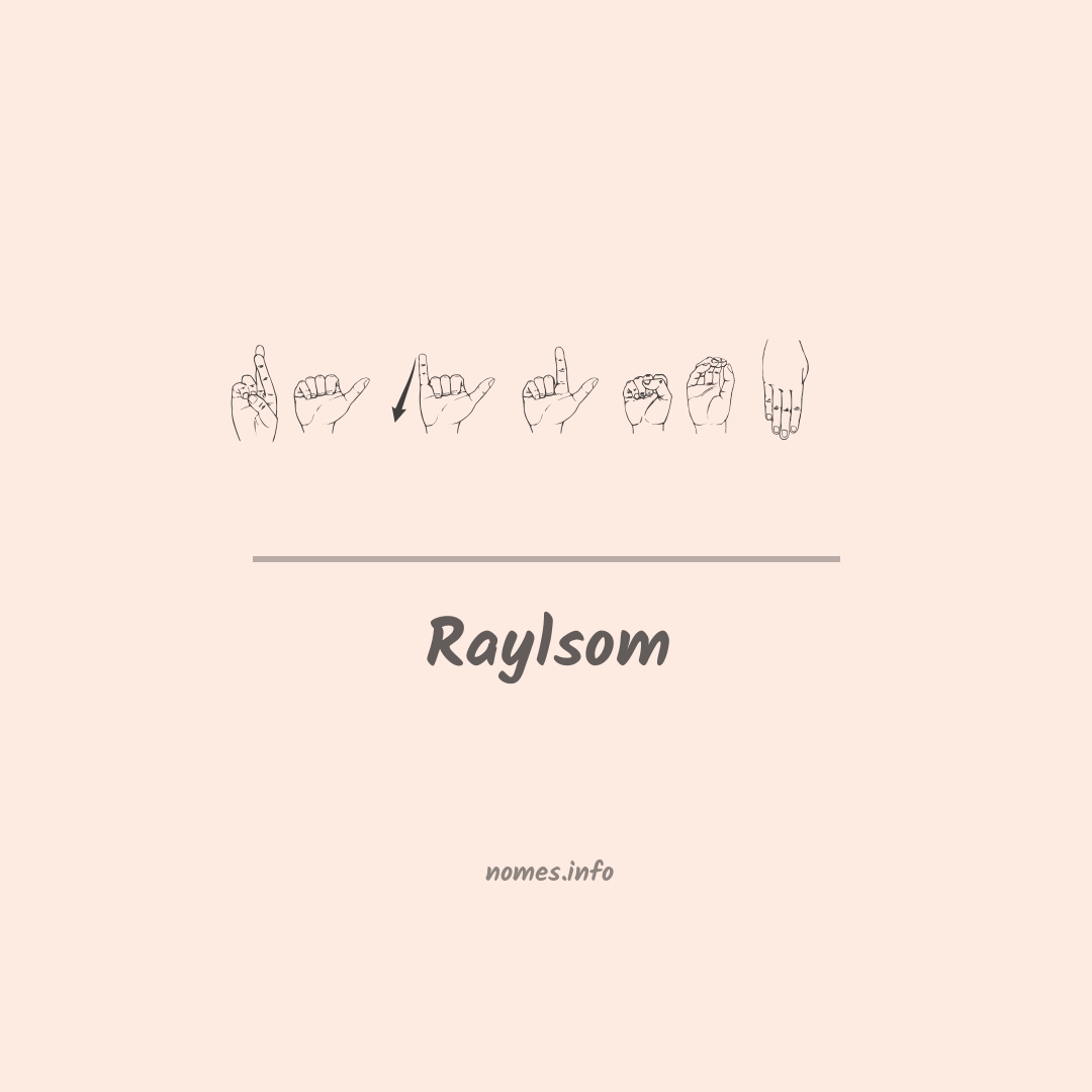 Raylsom em Libras