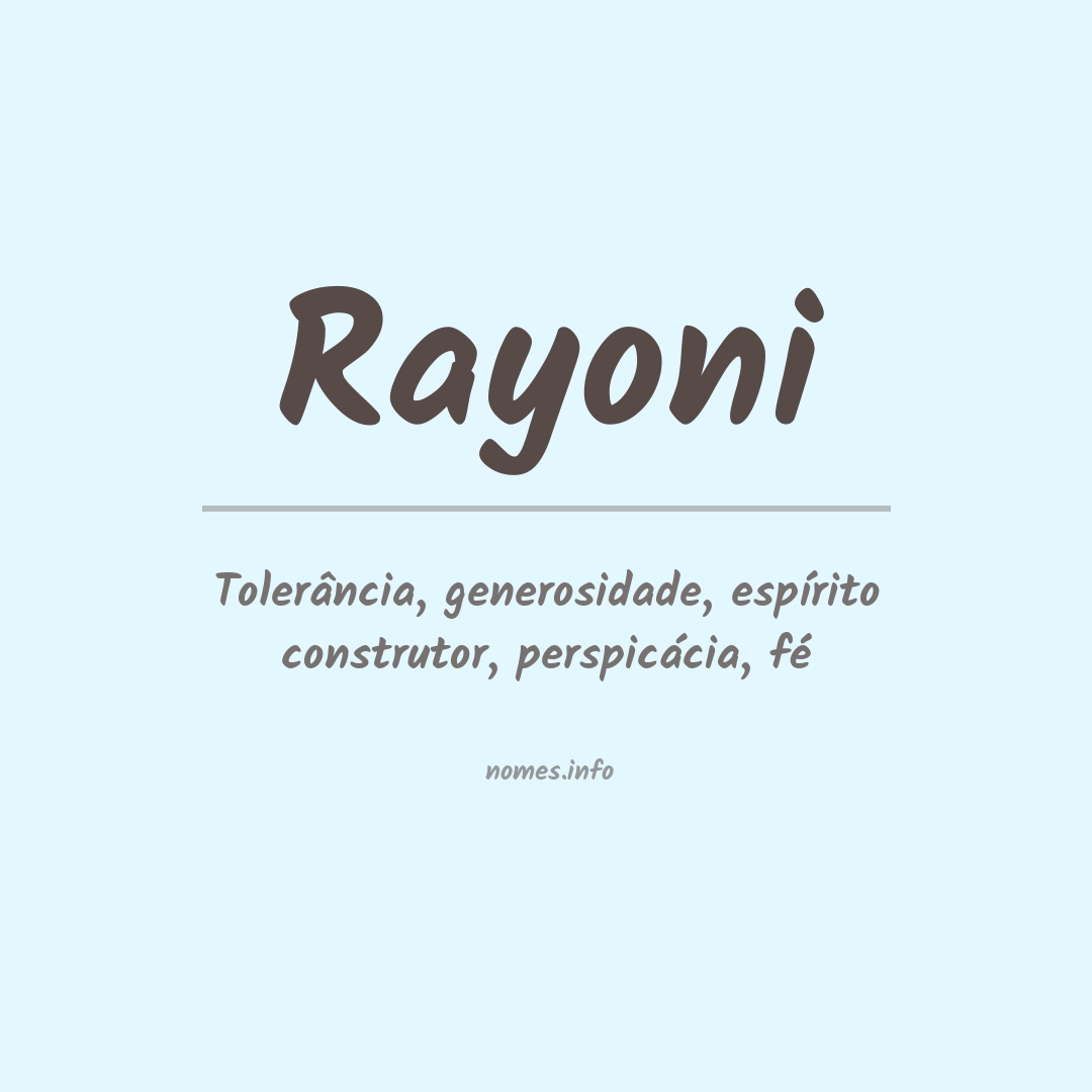 Significado do nome Rayoni