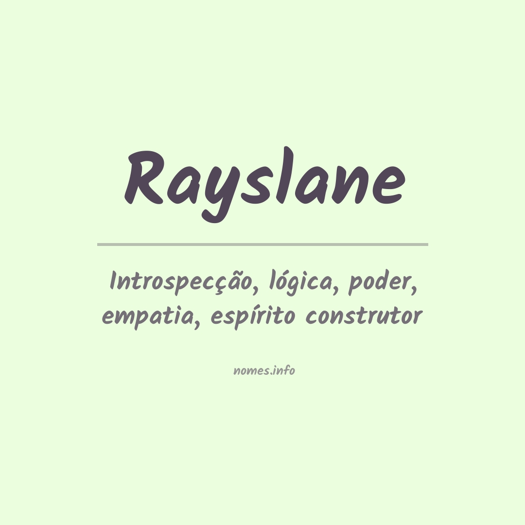 Significado do nome Rayslane