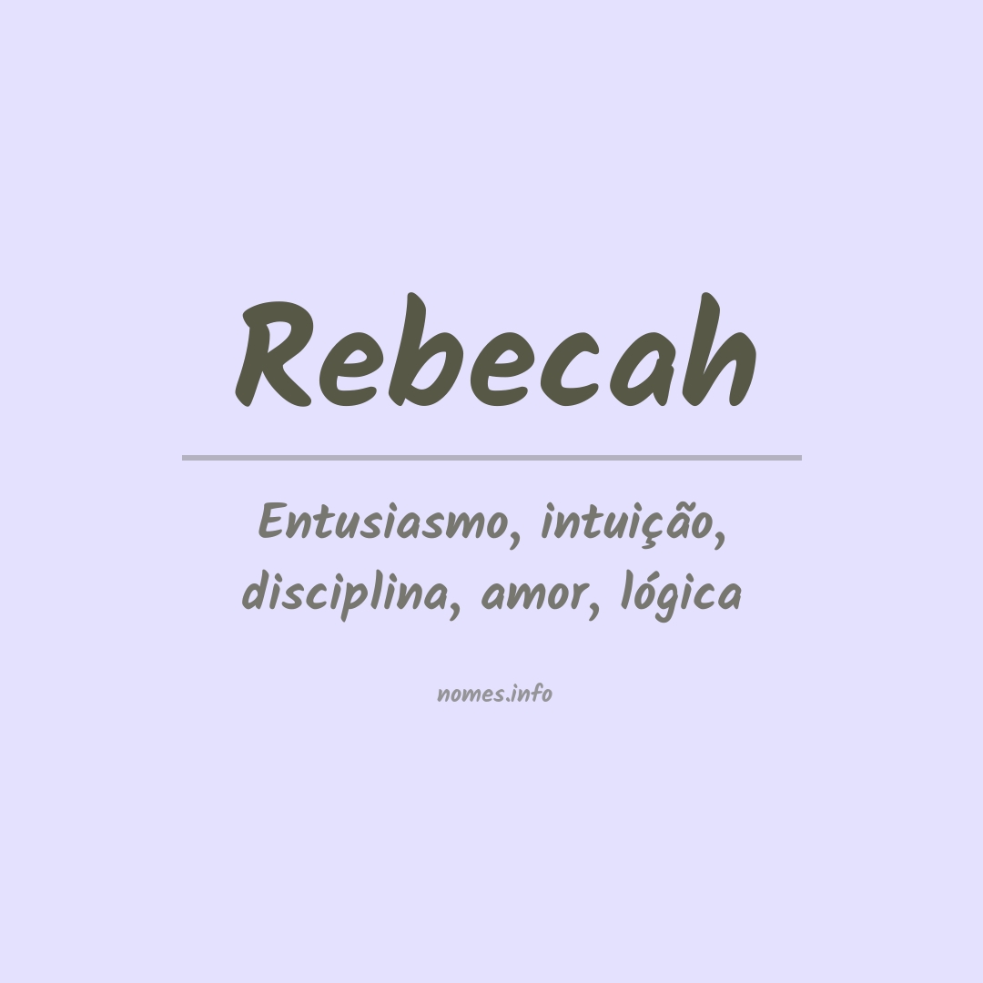 Significado do nome Rebecah