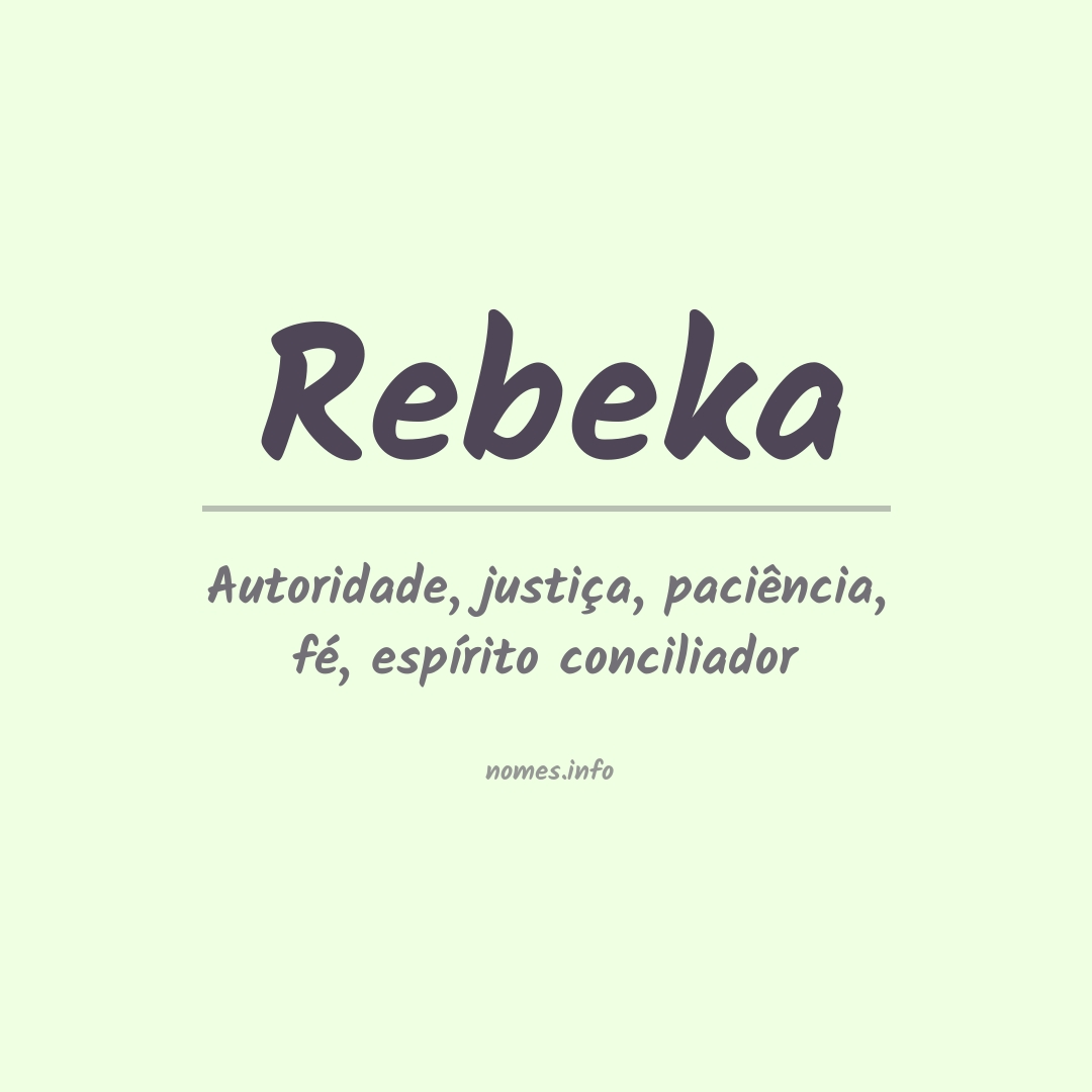 Significado do nome Rebeka
