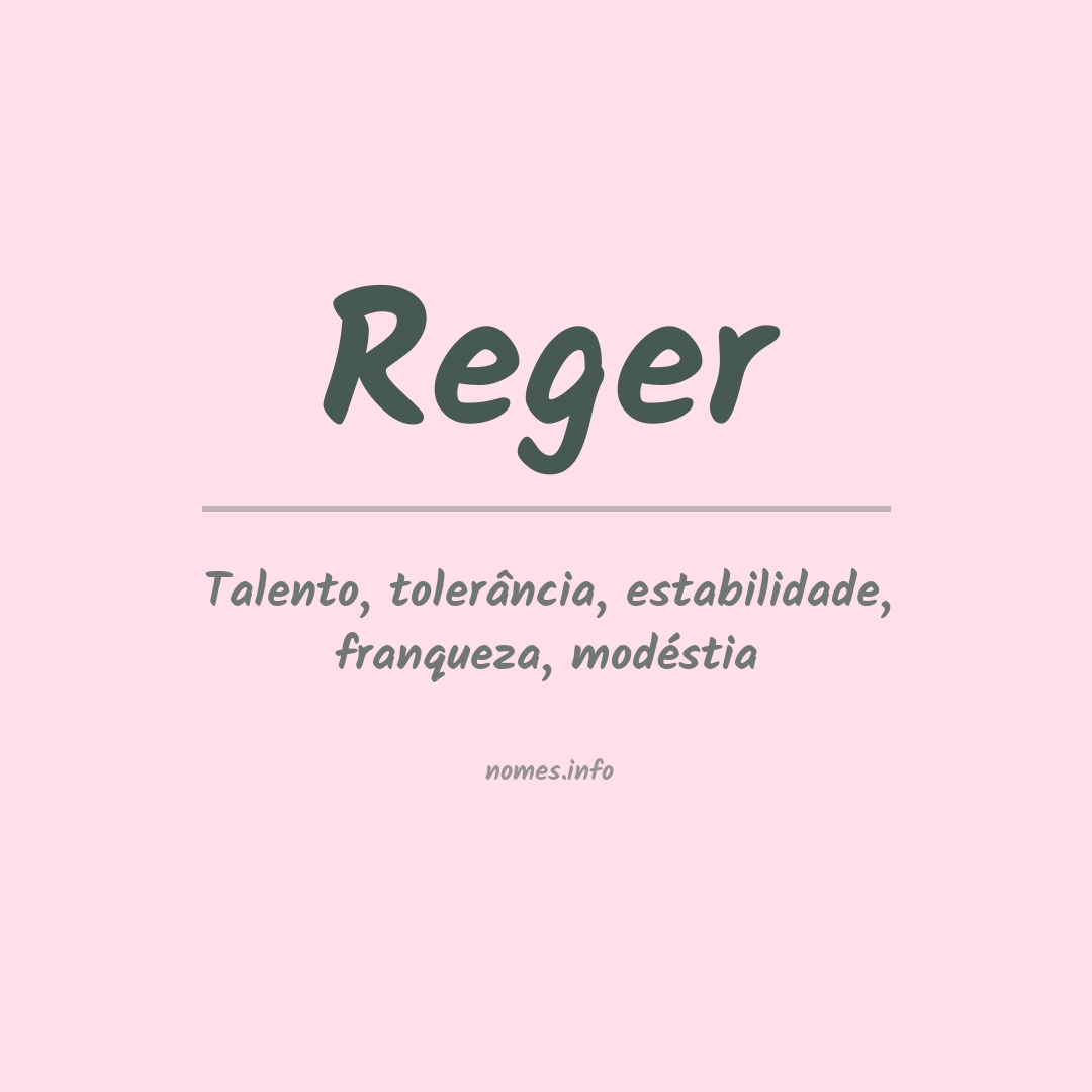 Significado do nome Reger