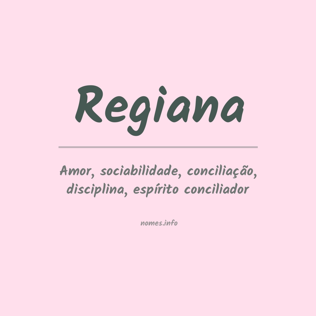Significado do nome Regiana