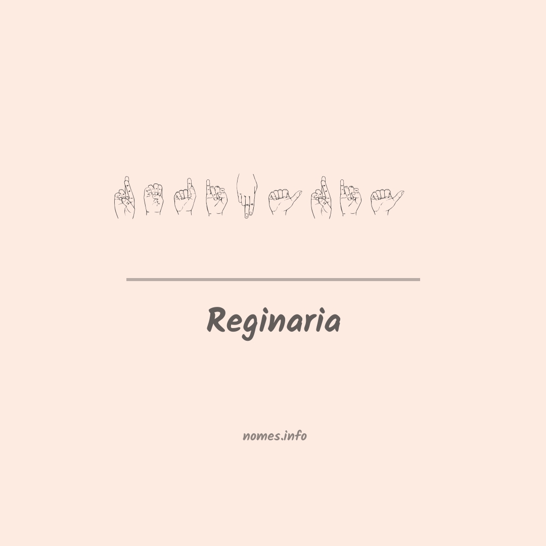 Reginaria em Libras