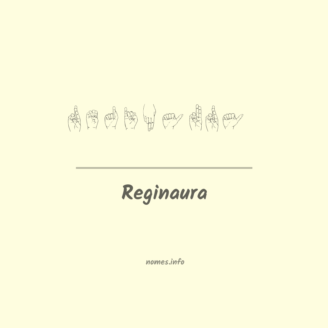 Reginaura em Libras