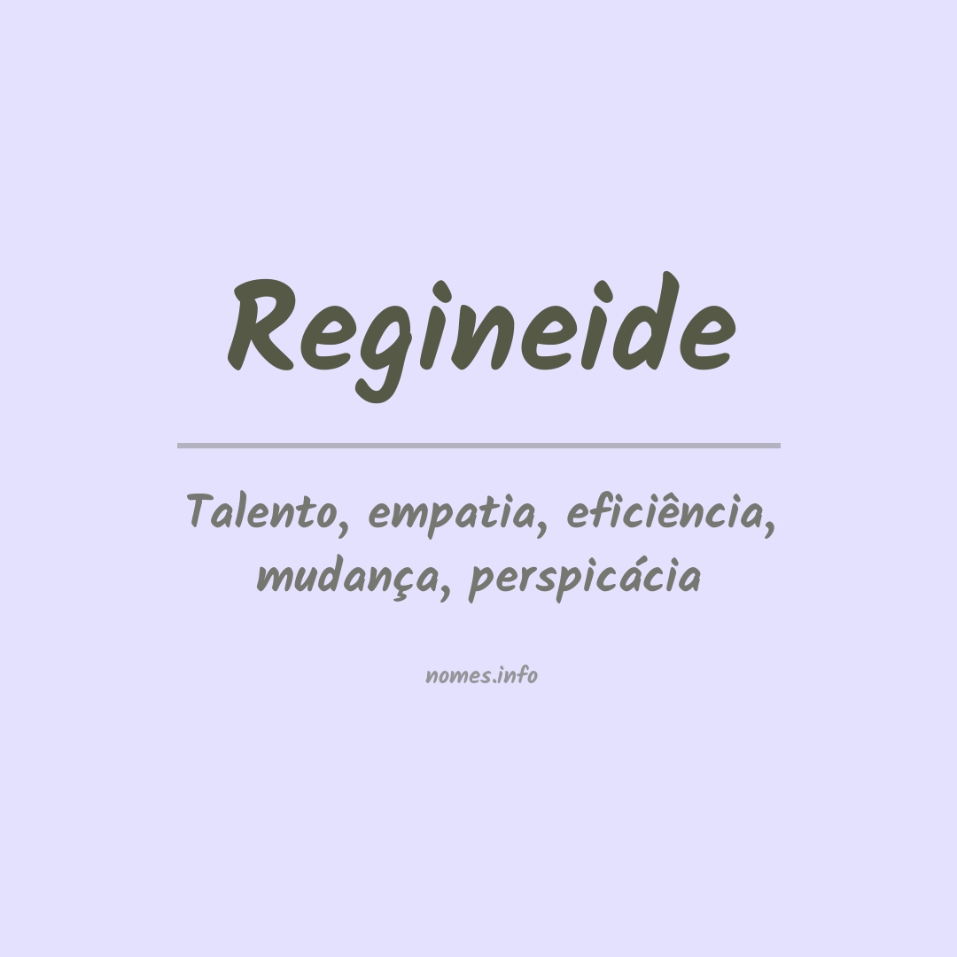 Significado do nome Regineide