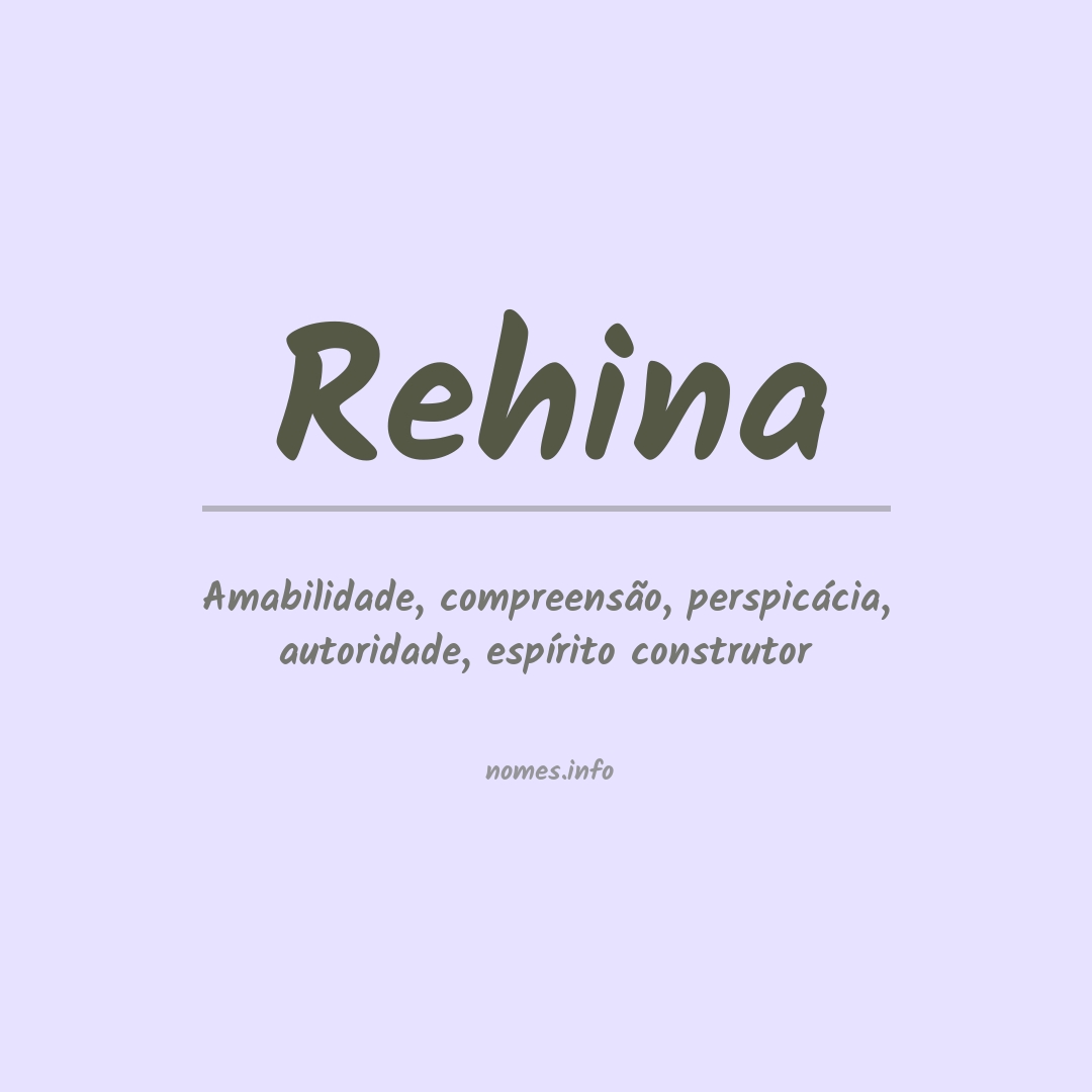 Significado do nome Rehina