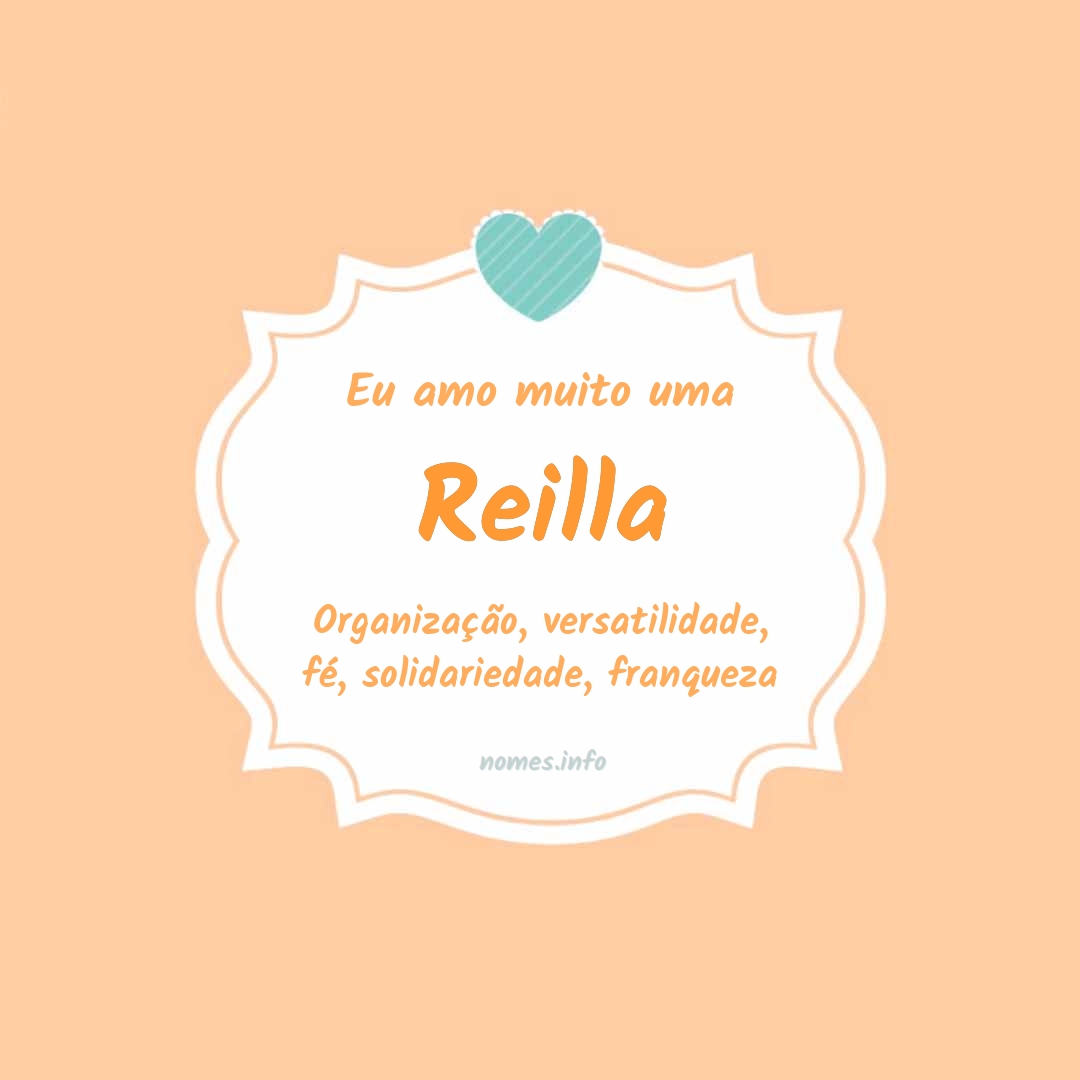 Eu amo muito Reilla
