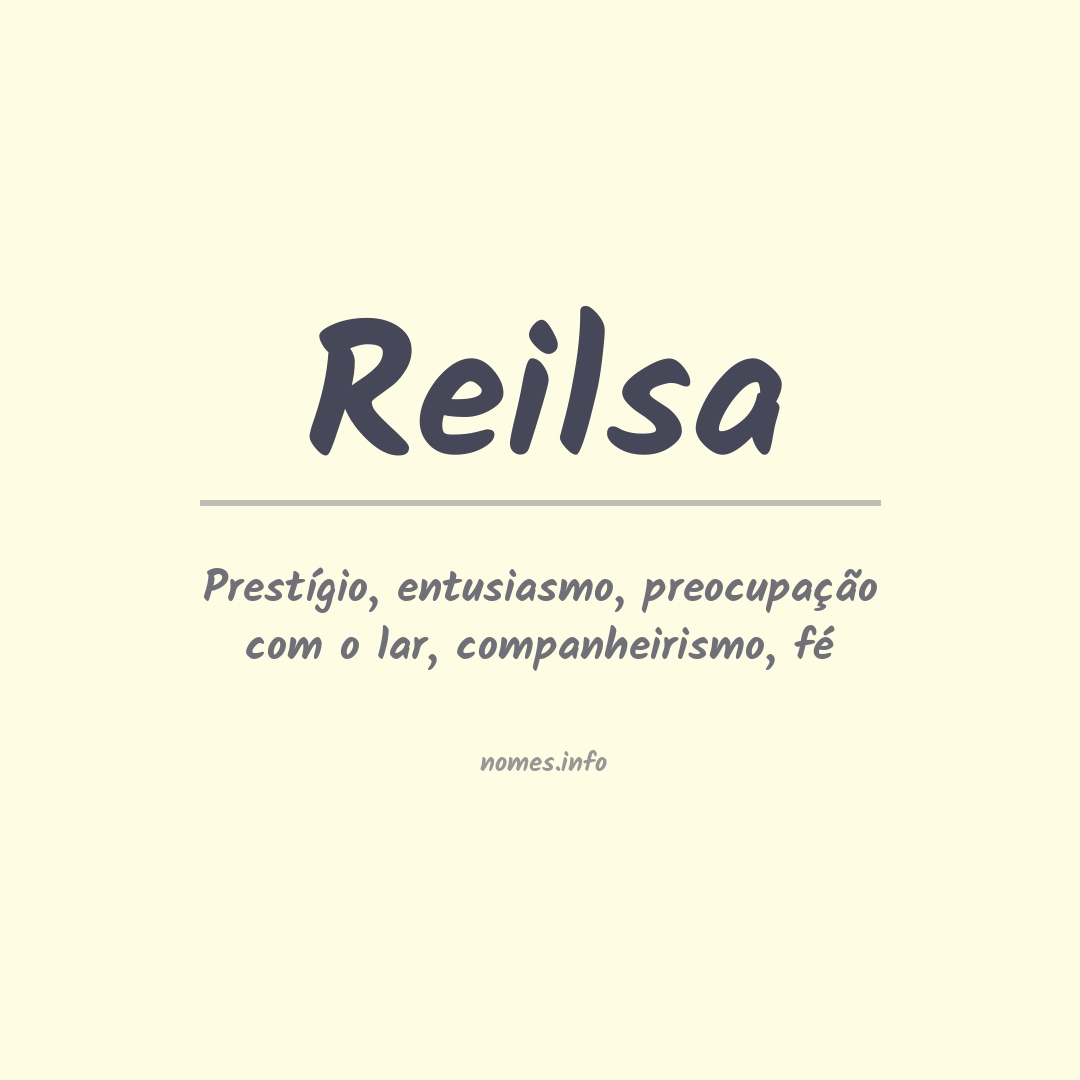 Significado do nome Reilsa