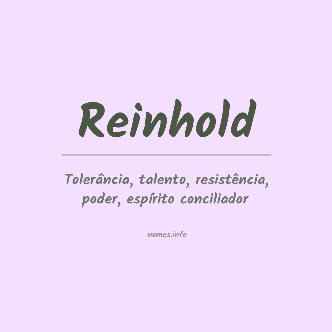 Significado do nome Reinhold