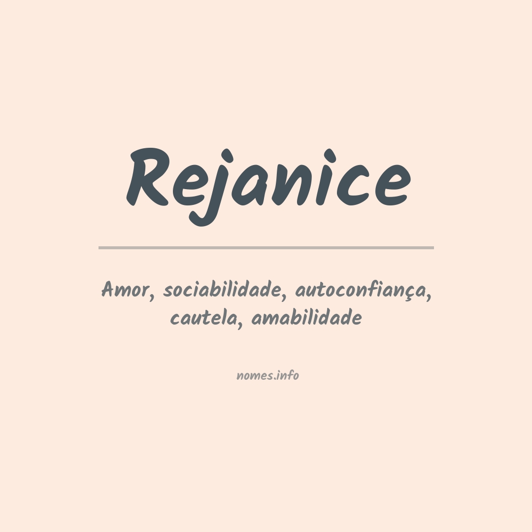 Significado do nome Rejanice