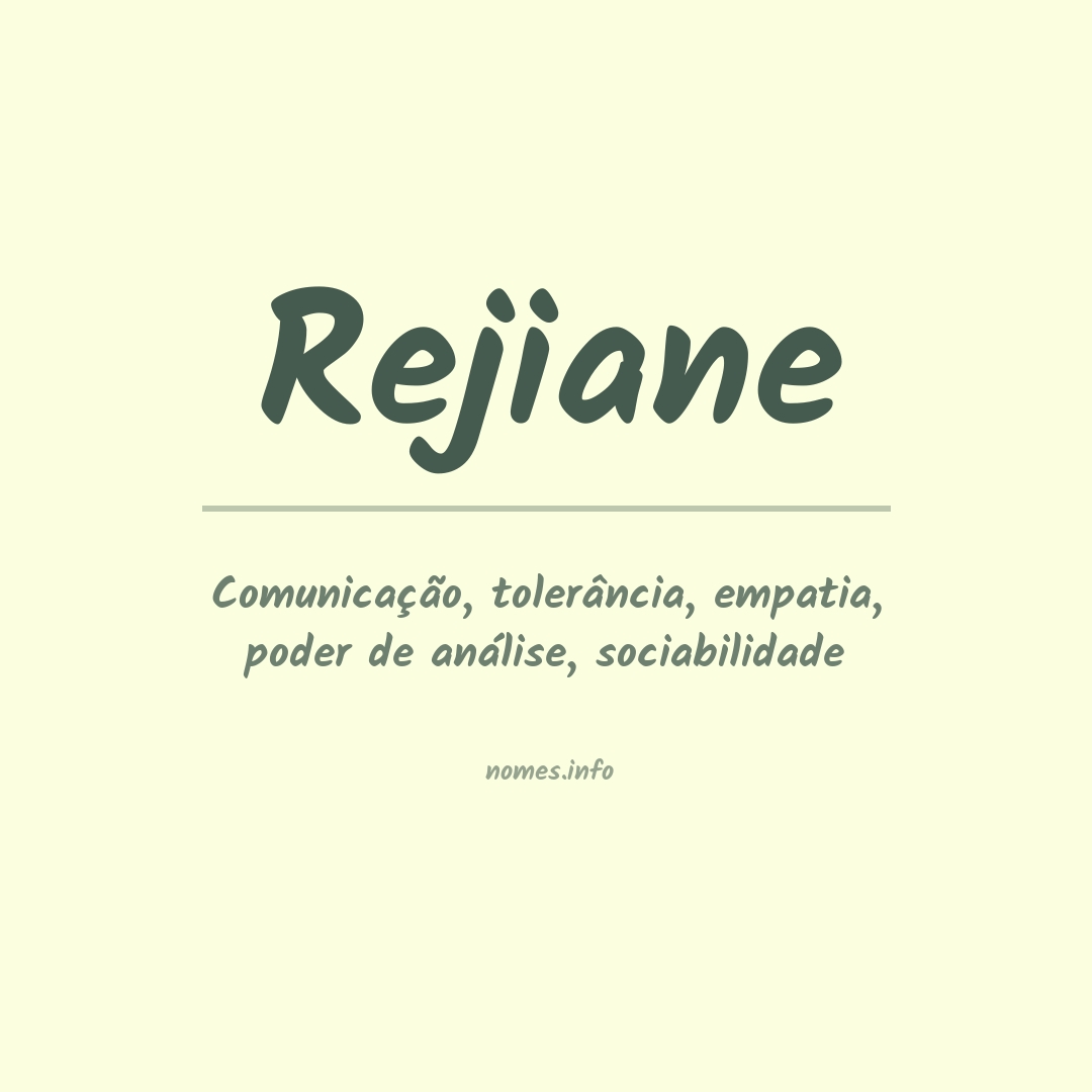 Significado do nome Rejiane