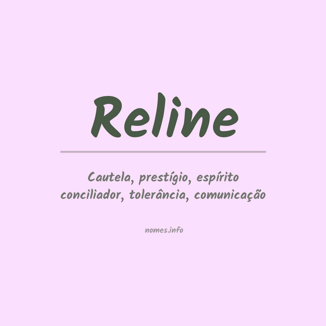 Significado do nome Reline Significado do nome Reline