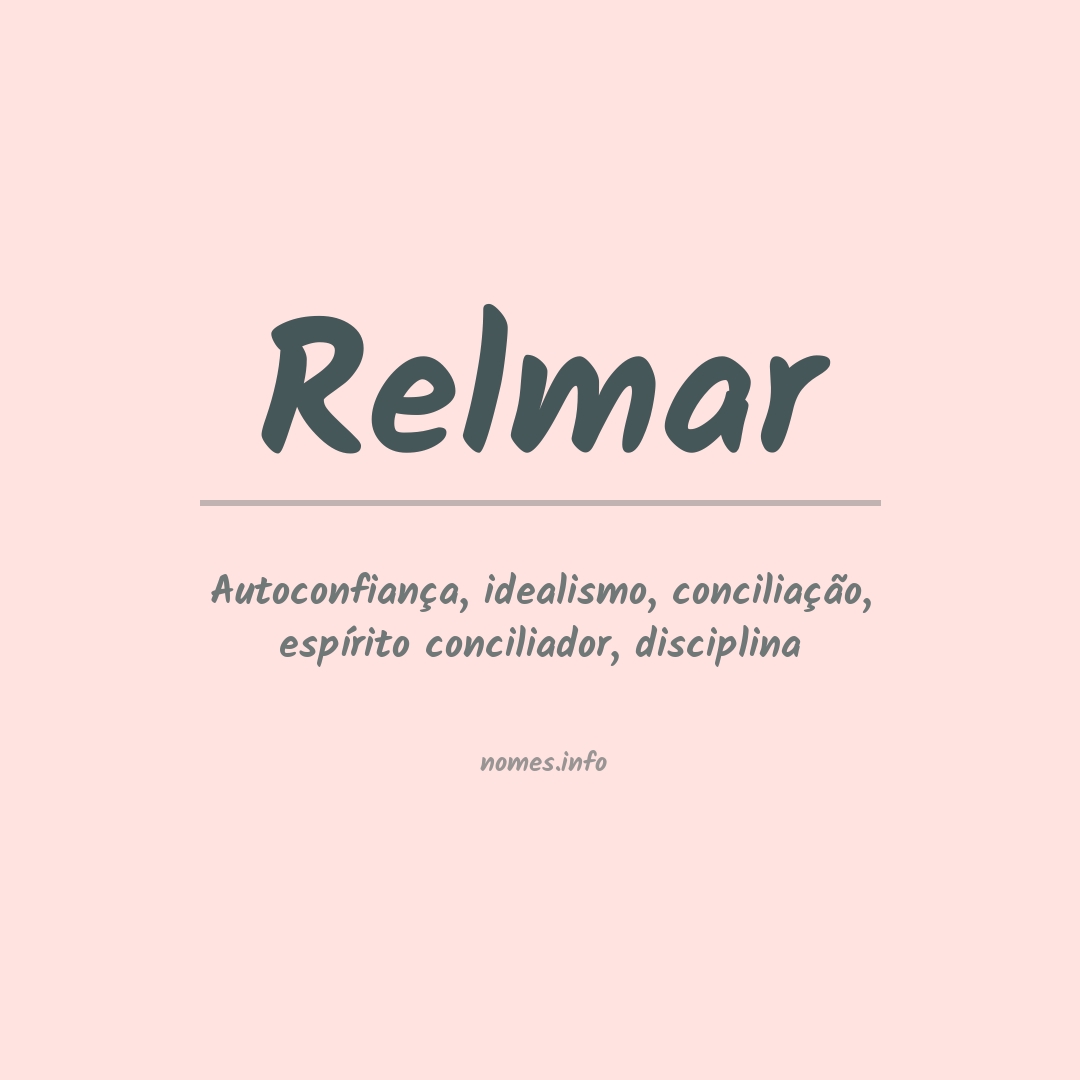Significado do nome Relmar