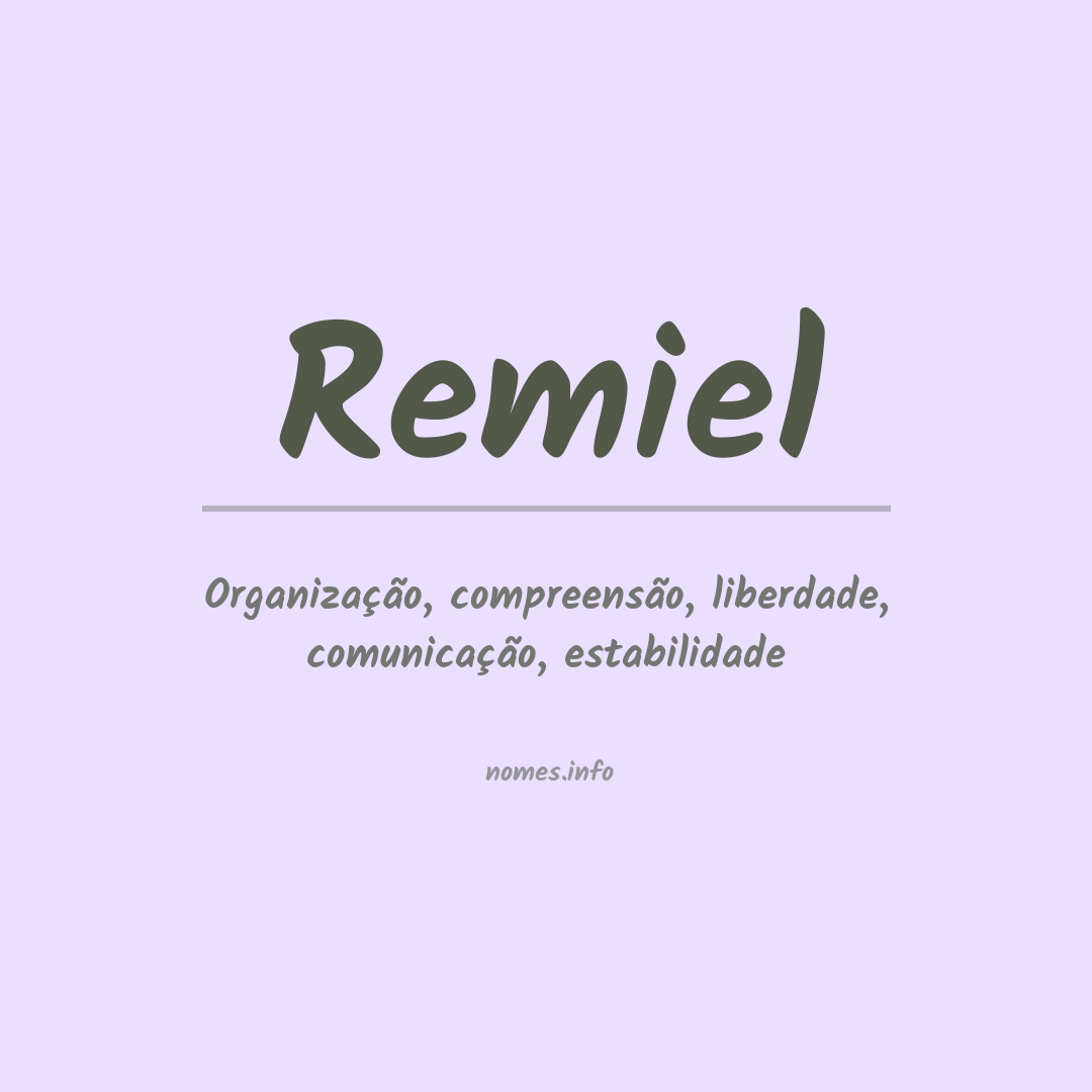 Significado do nome Remiel