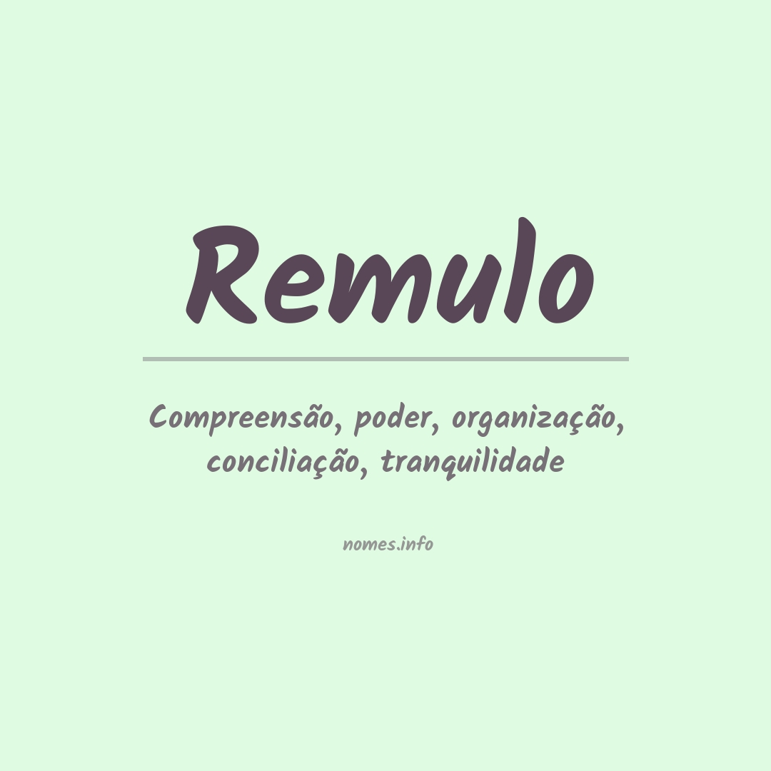 Significado do nome Remulo