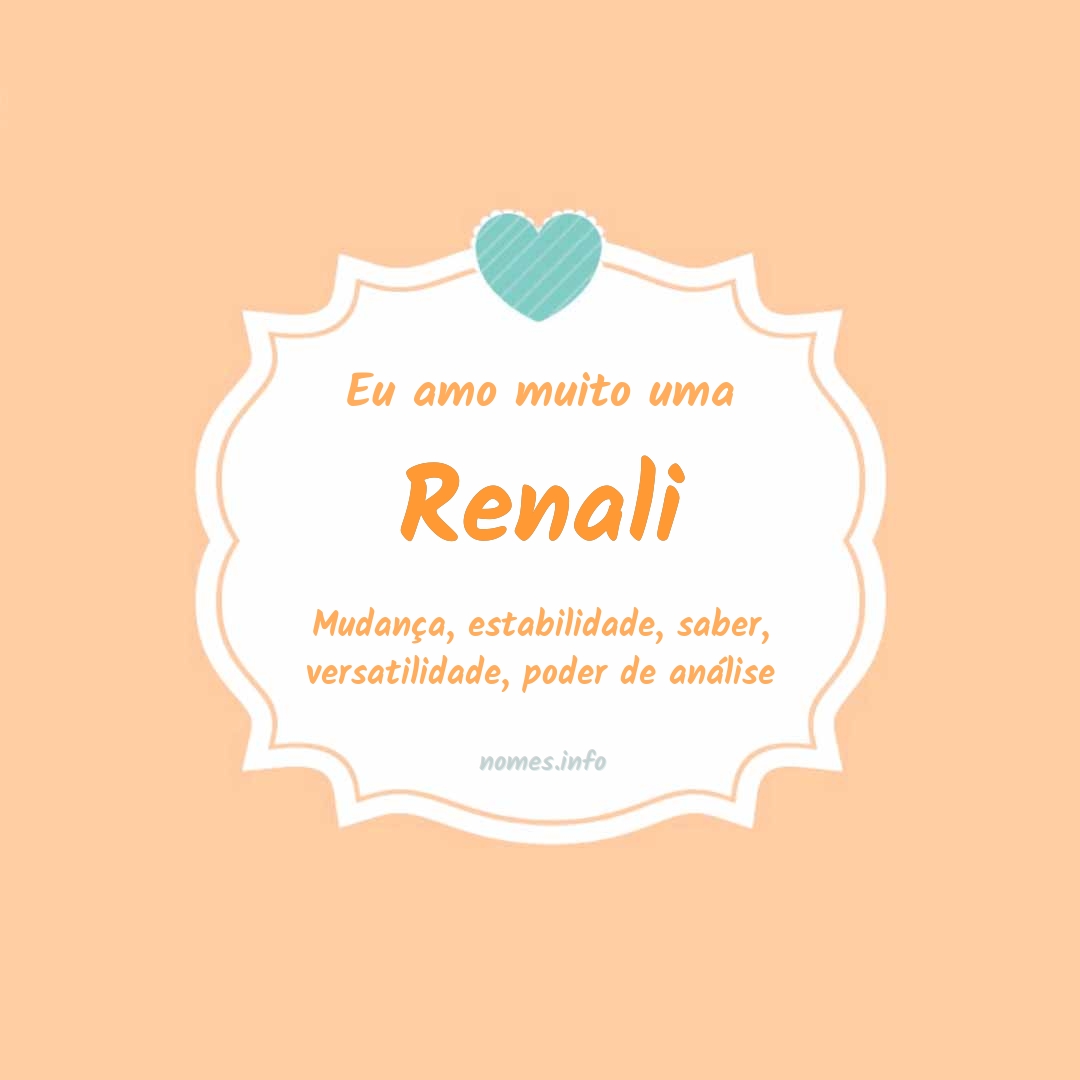 Eu amo muito Renali
