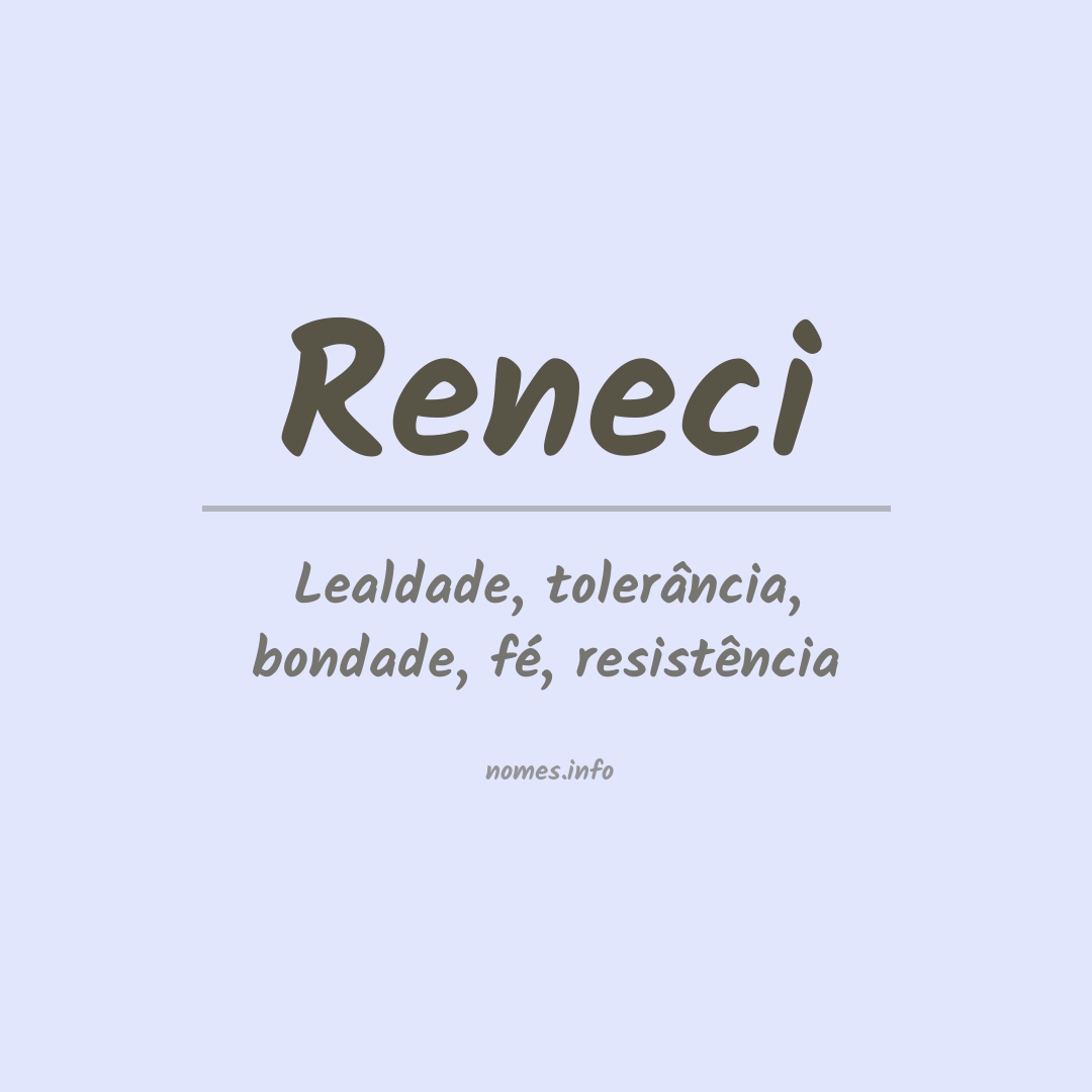 Significado do nome Reneci
