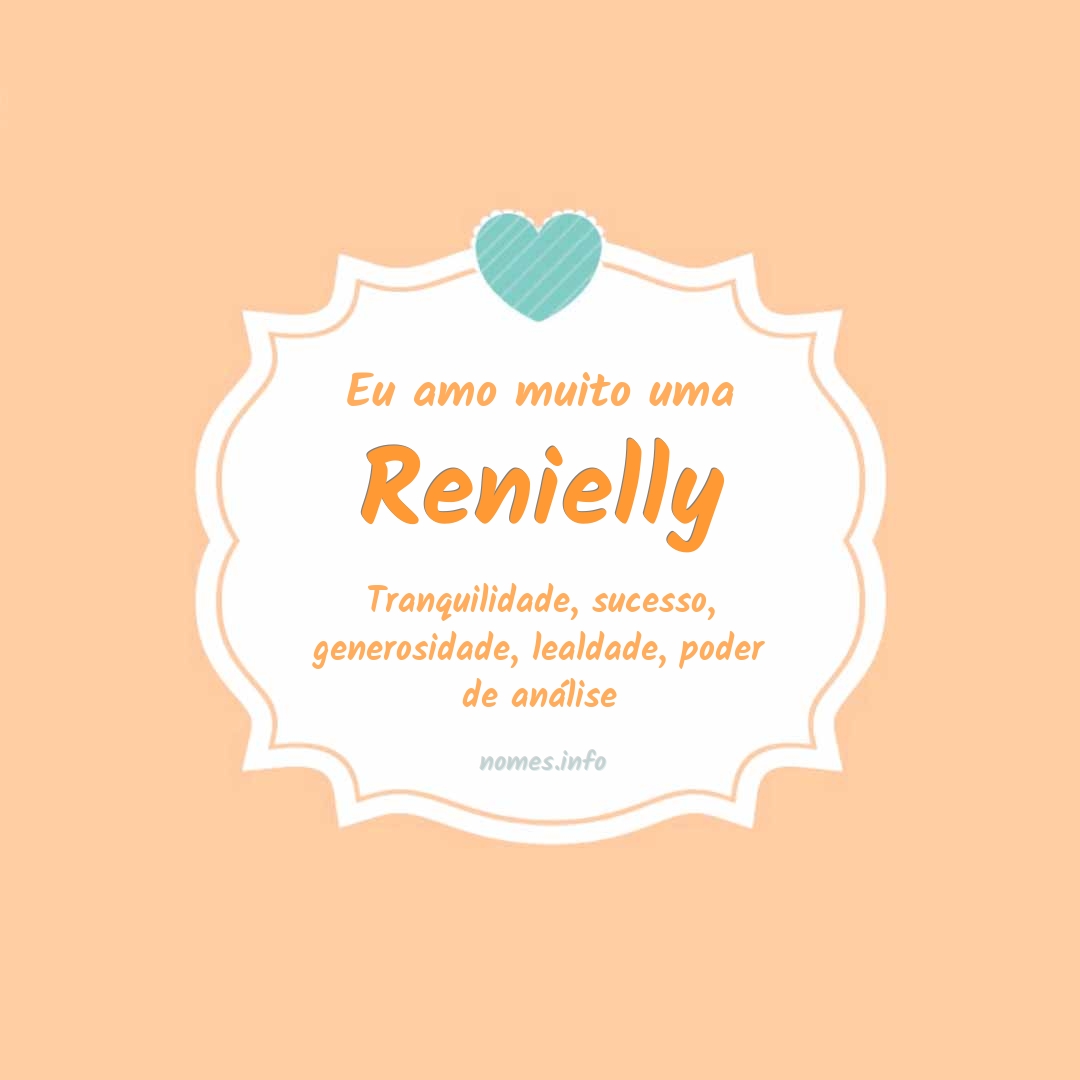 Eu amo muito Renielly