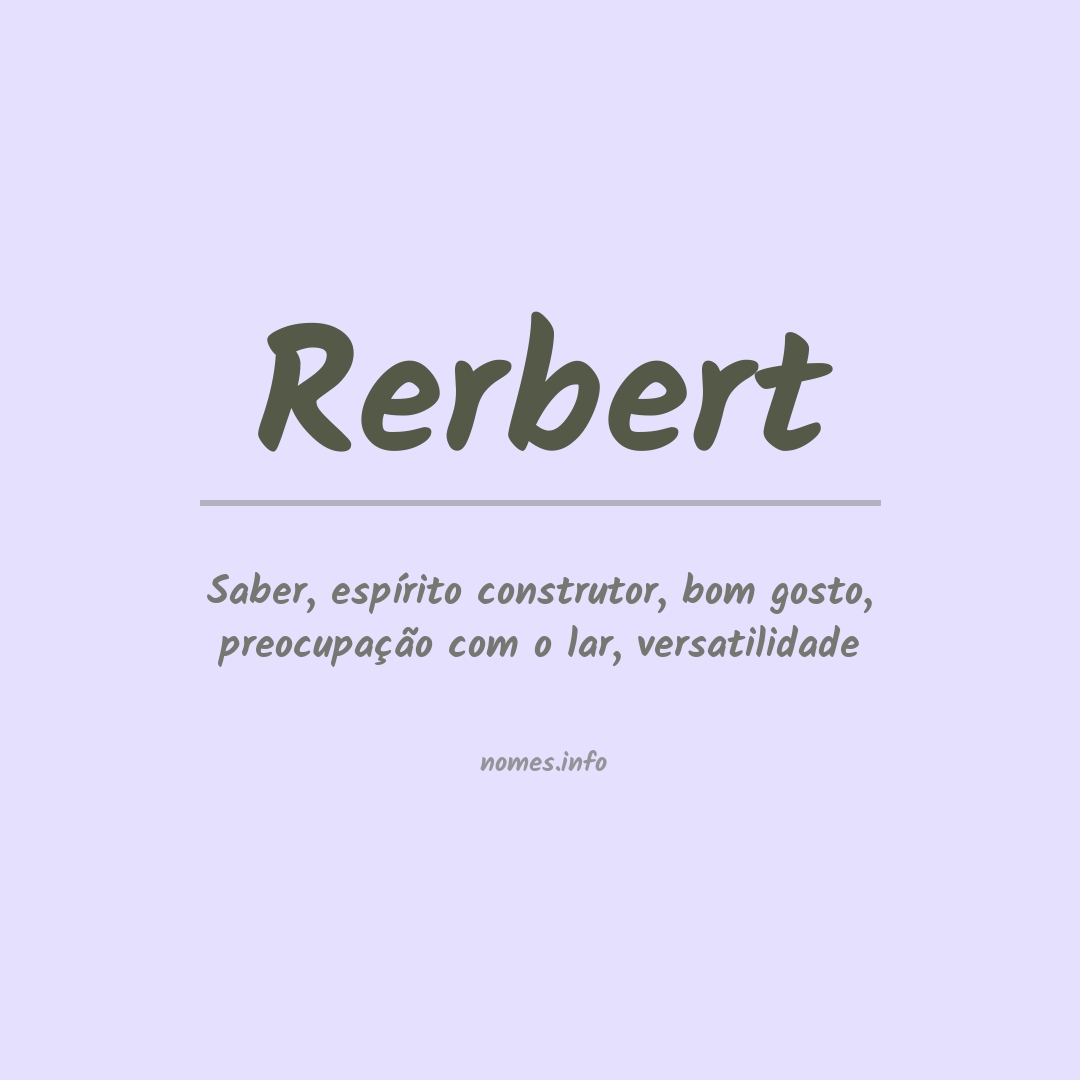 Significado do nome Rerbert