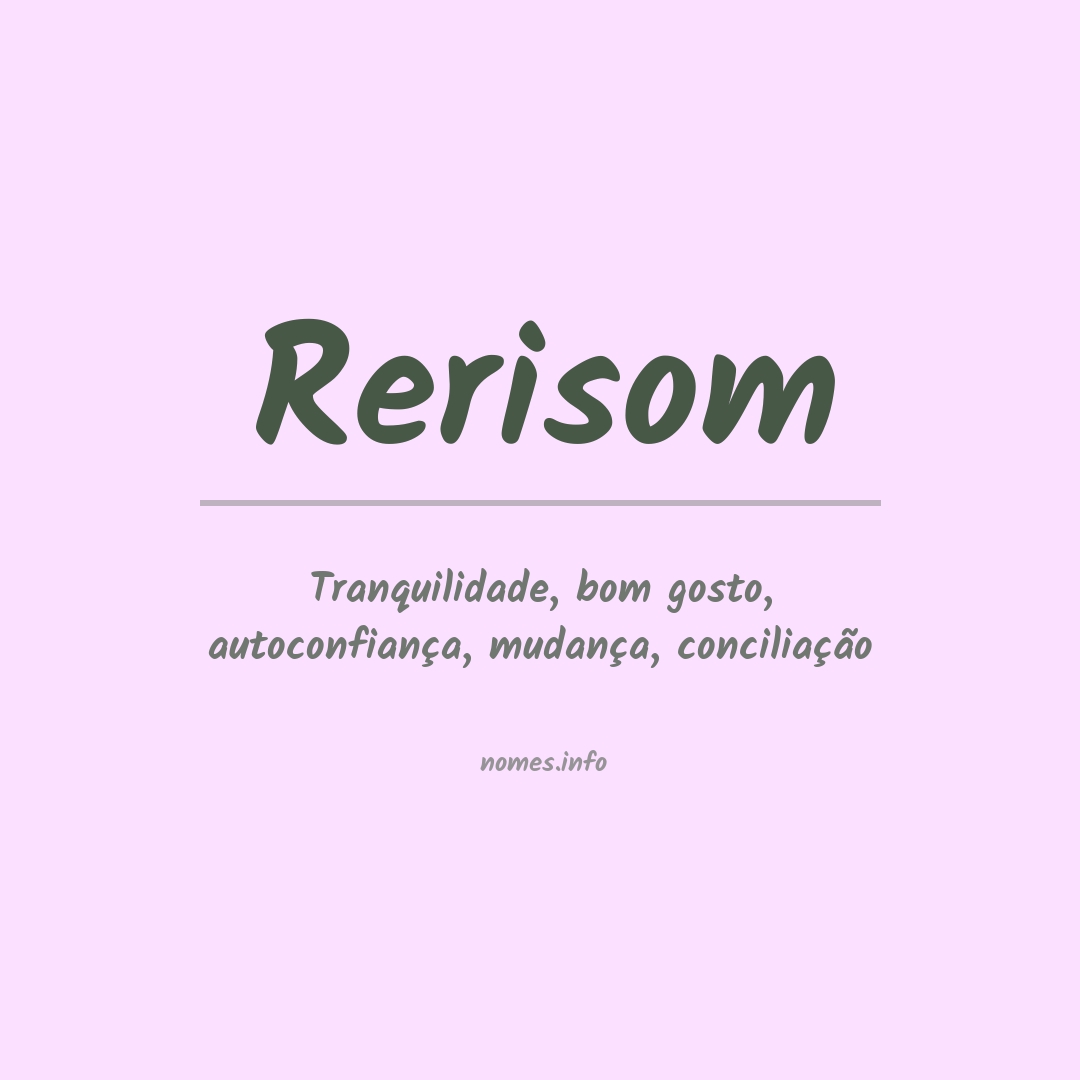 Significado do nome Rerisom