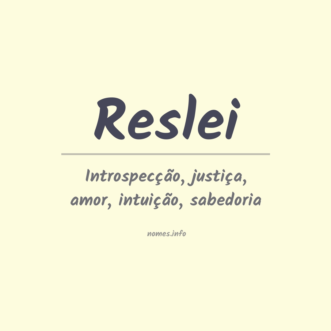 Significado do nome Reslei