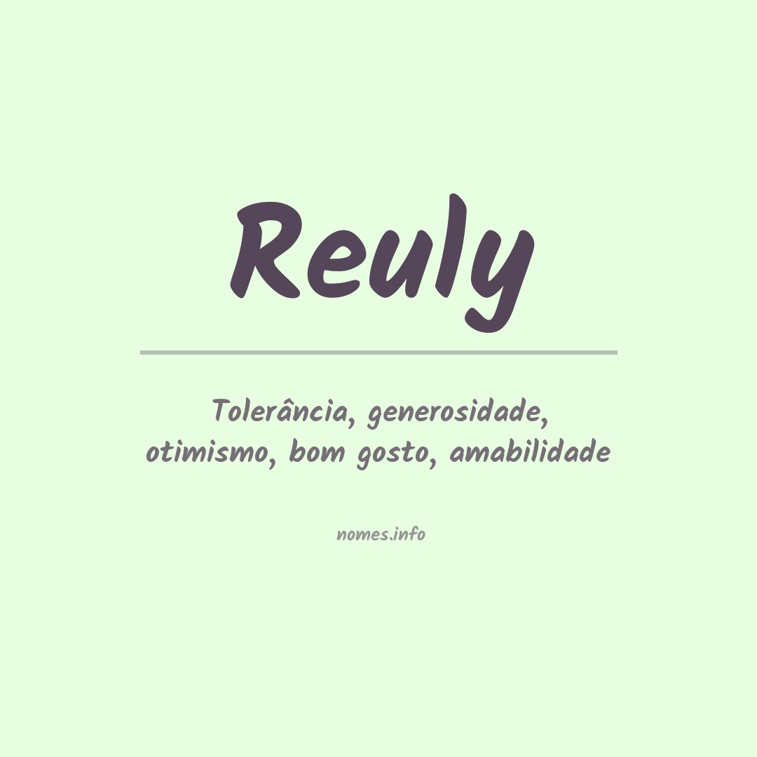 Significado do nome Reuly