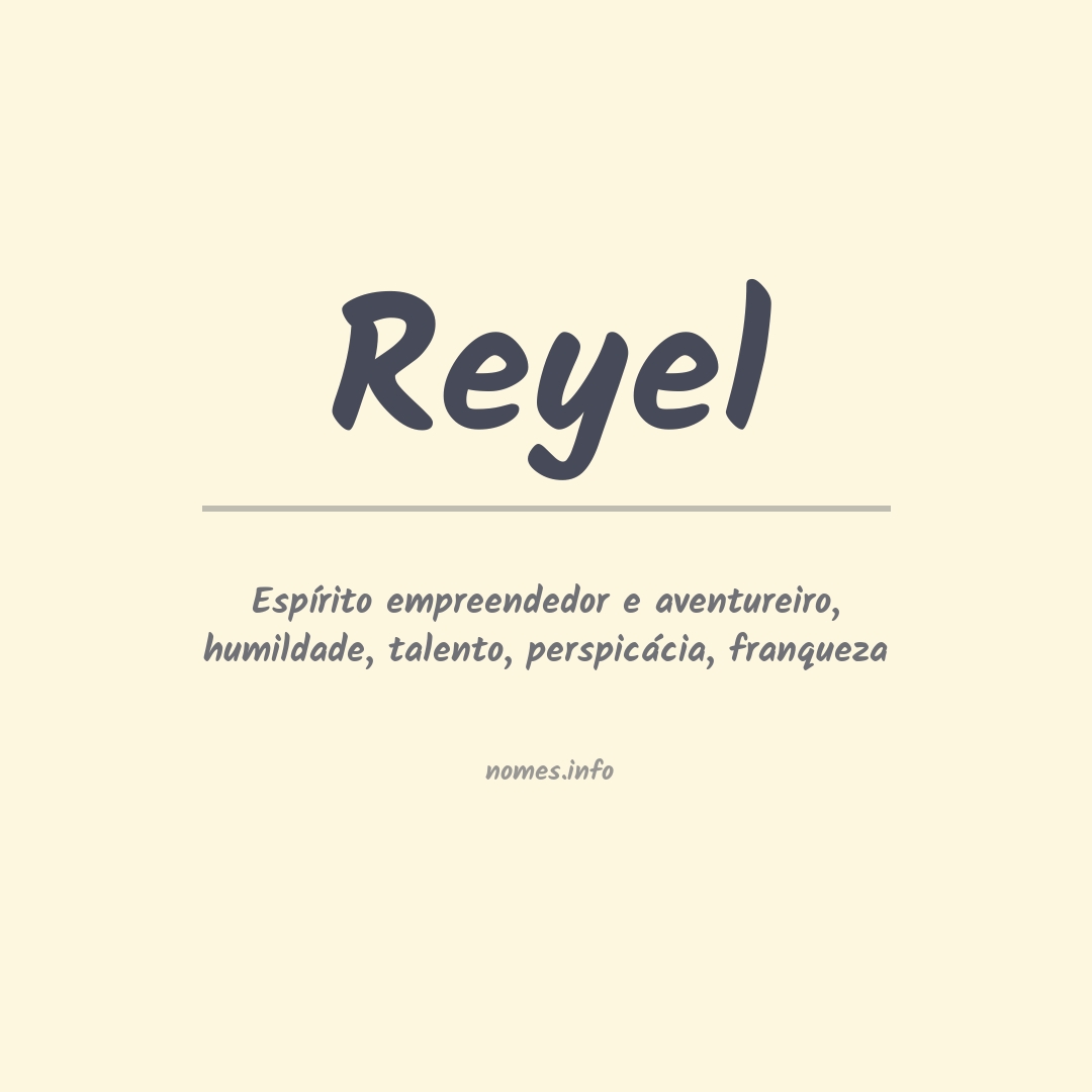 Significado do nome Reyel