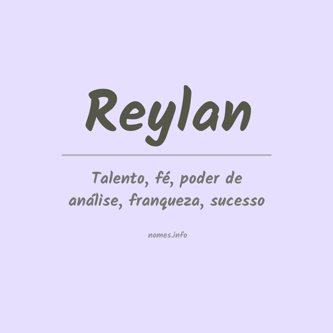 Significado do nome Reylan