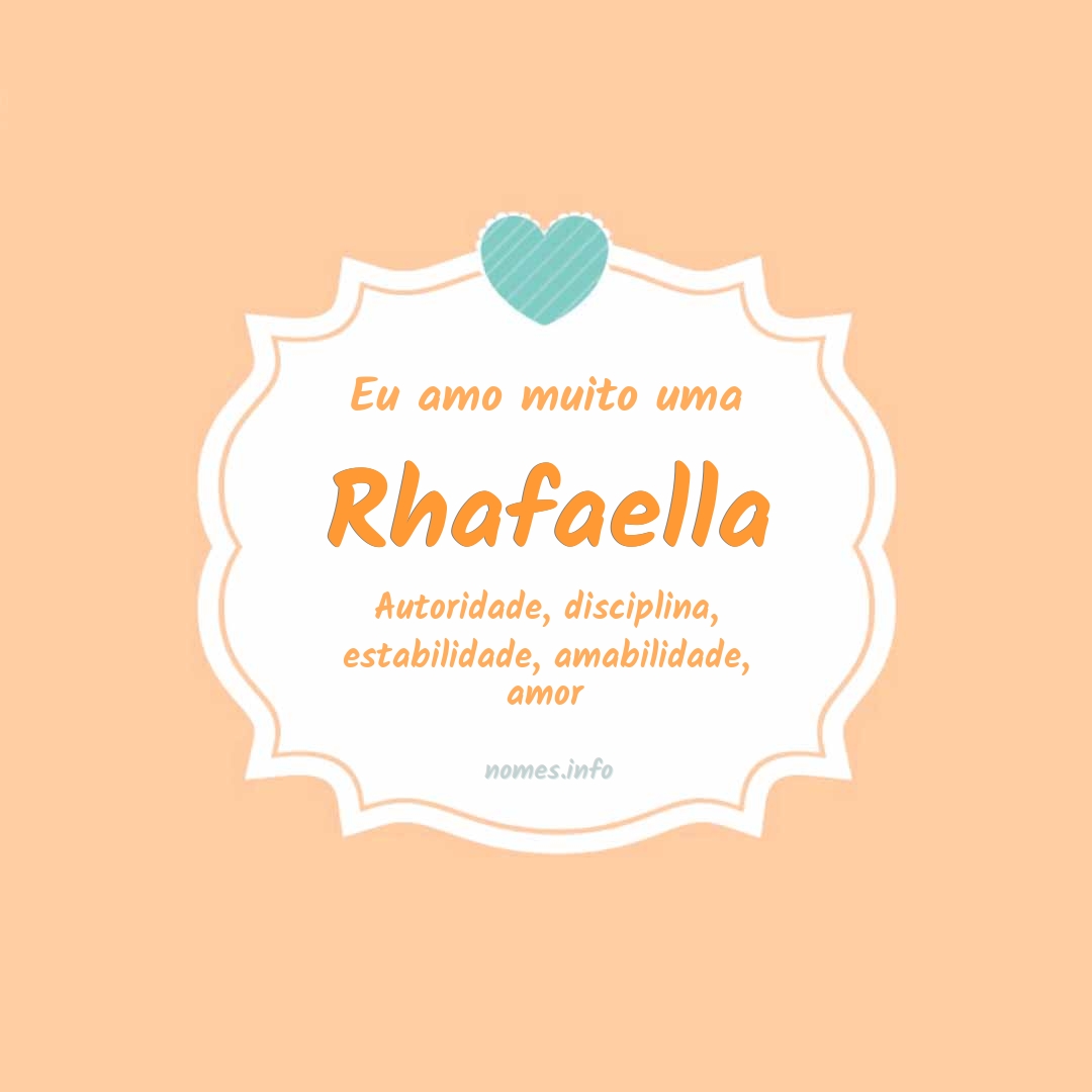 Eu amo muito Rhafaella