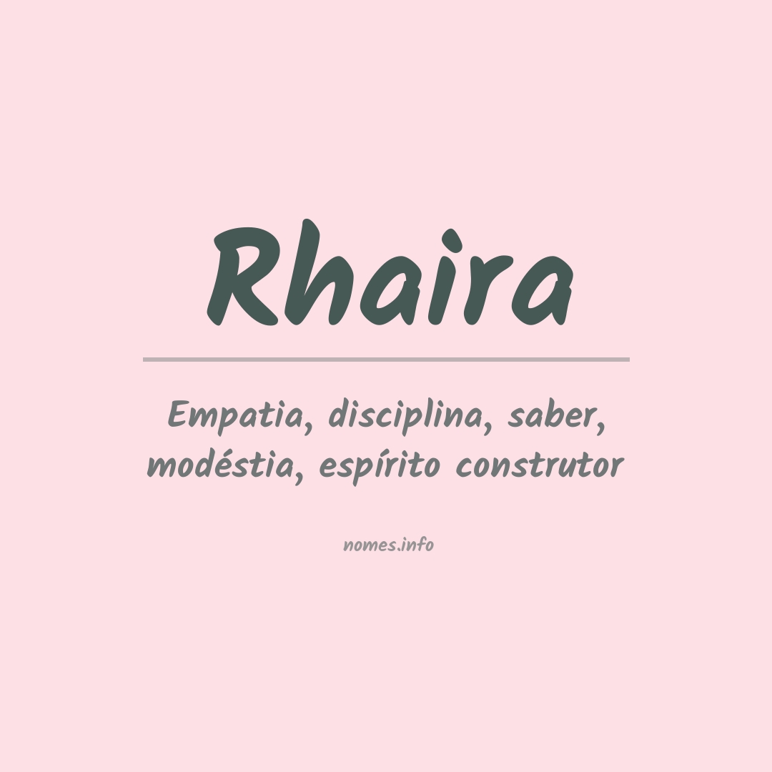 Significado do nome Rhaira