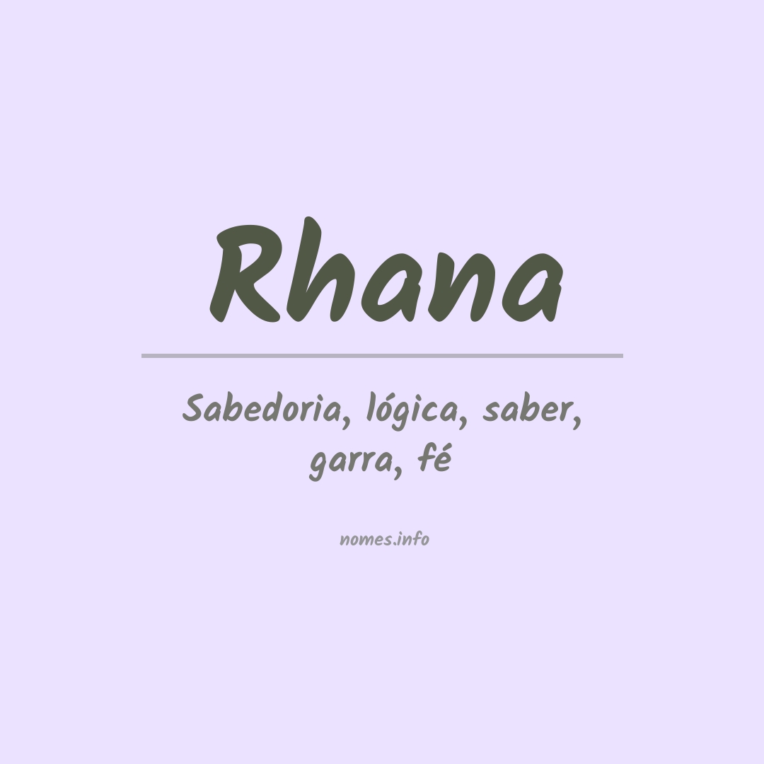 Significado do nome Rhana