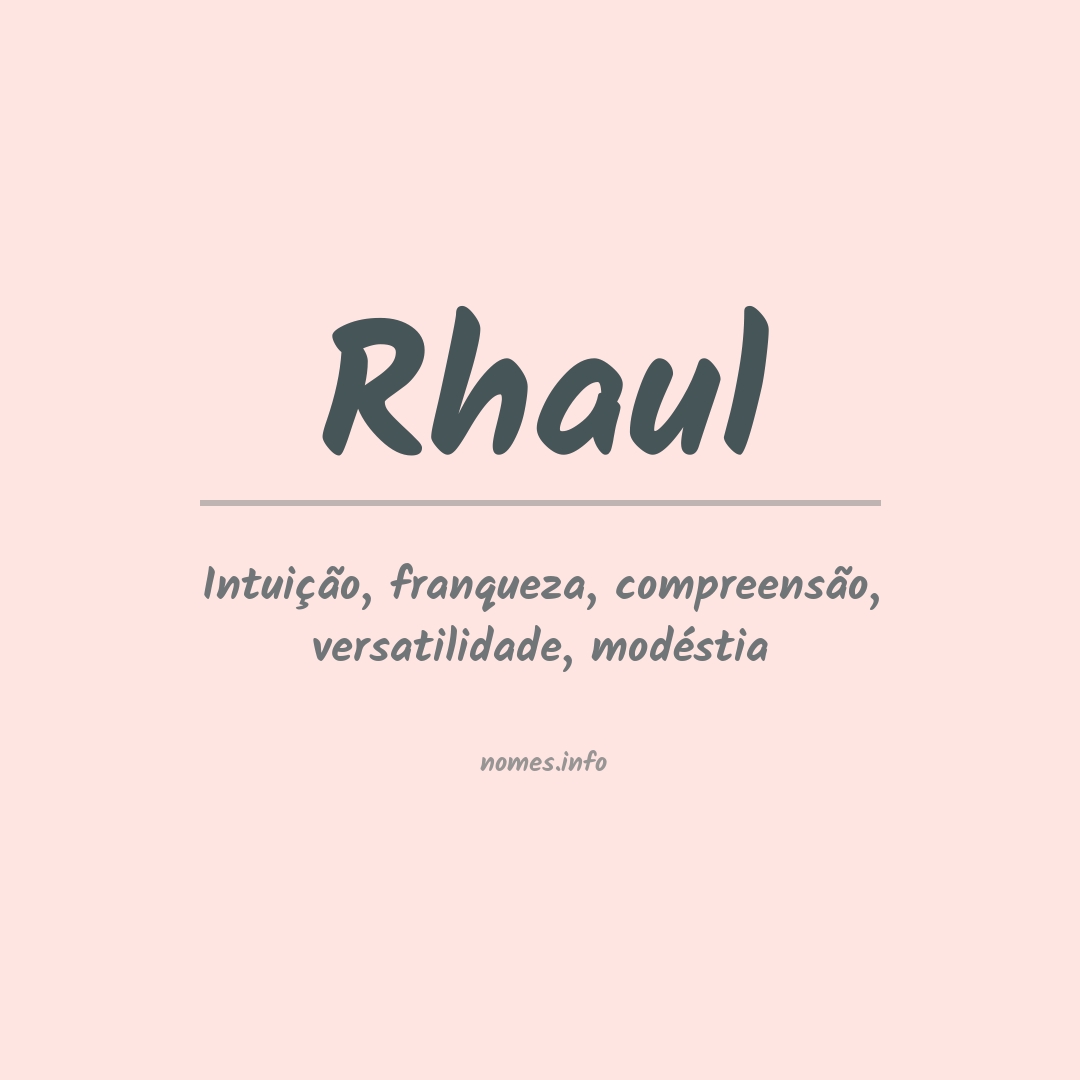 Significado do nome Rhaul