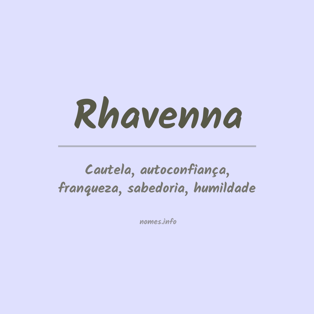 Significado do nome Rhavenna