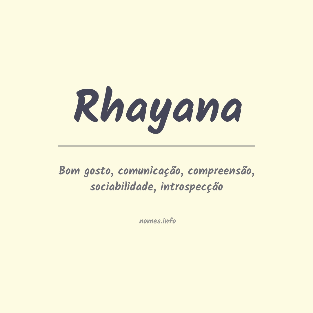 Significado do nome Rhayana