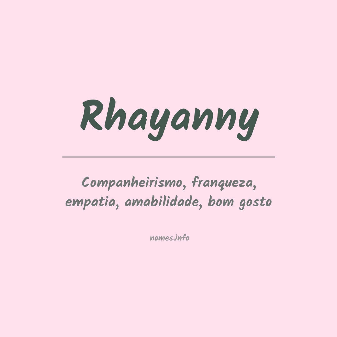 Significado do nome Rhayanny