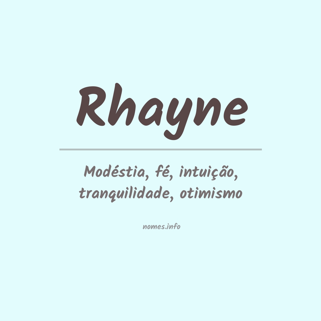 Significado do nome Rhayne