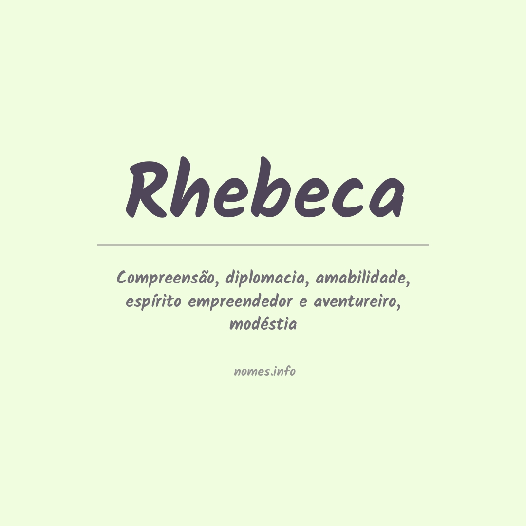 Significado do nome Rhebeca