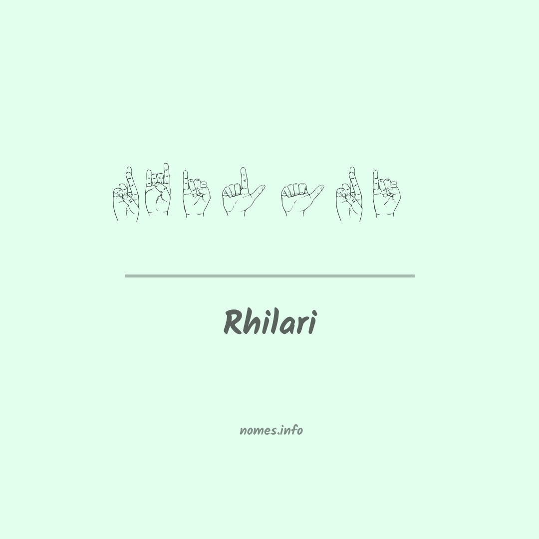 Rhilari em Libras