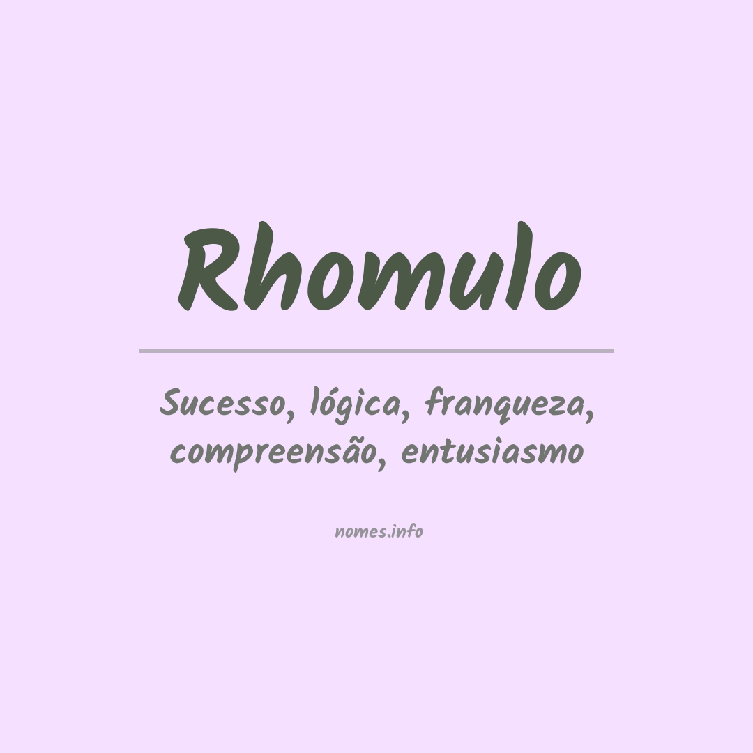 Significado do nome Rhomulo
