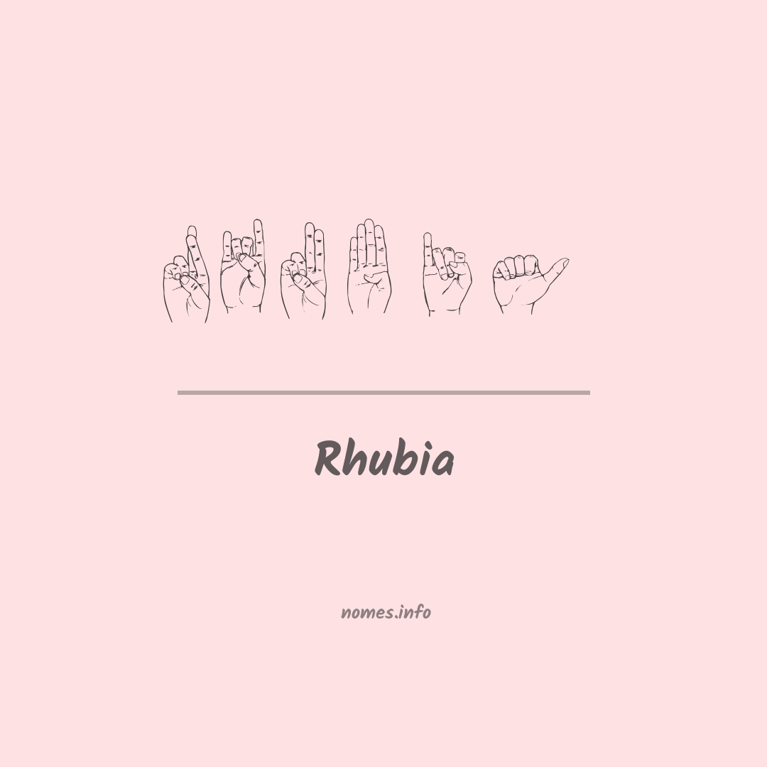 Rhubia em Libras