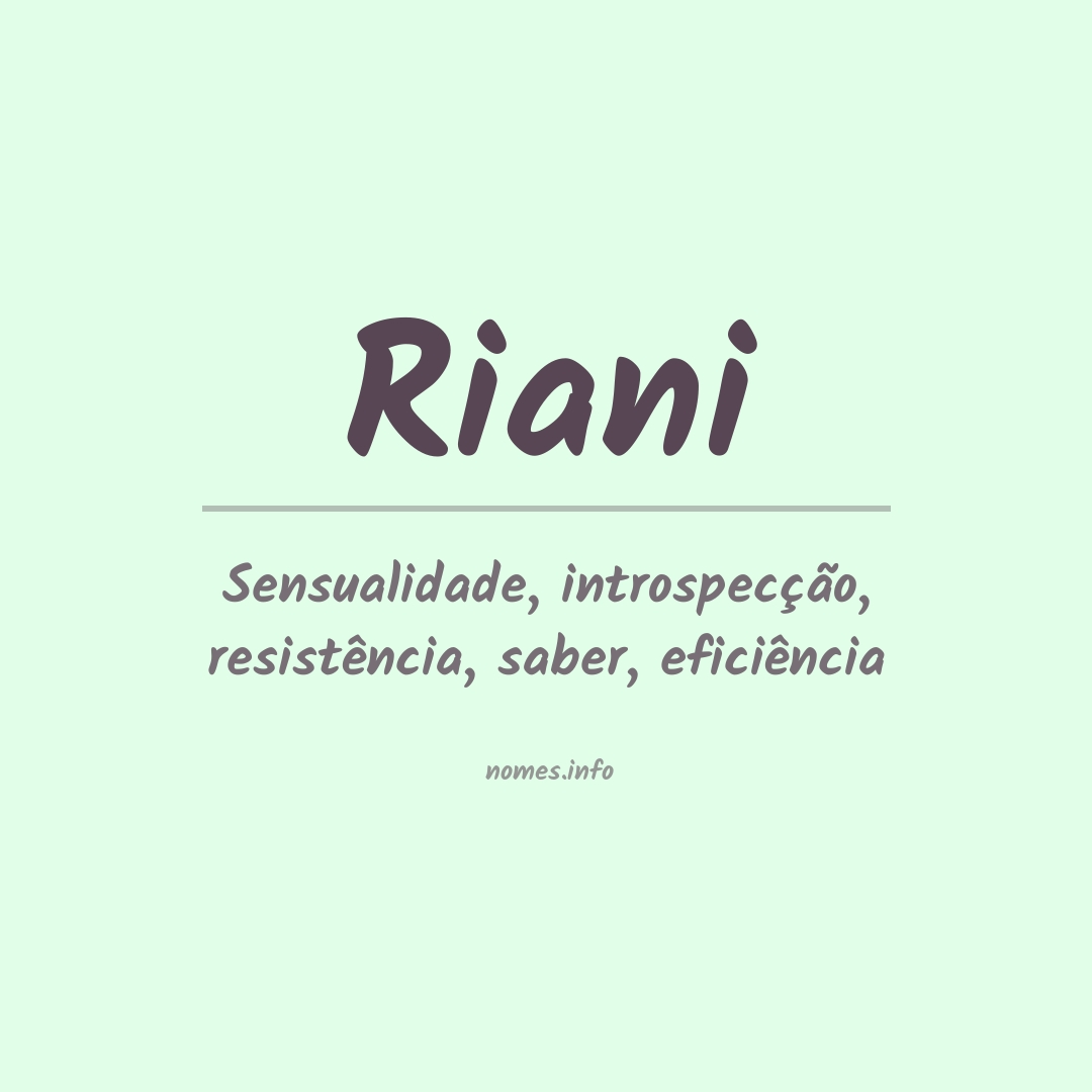 Significado do nome Riani