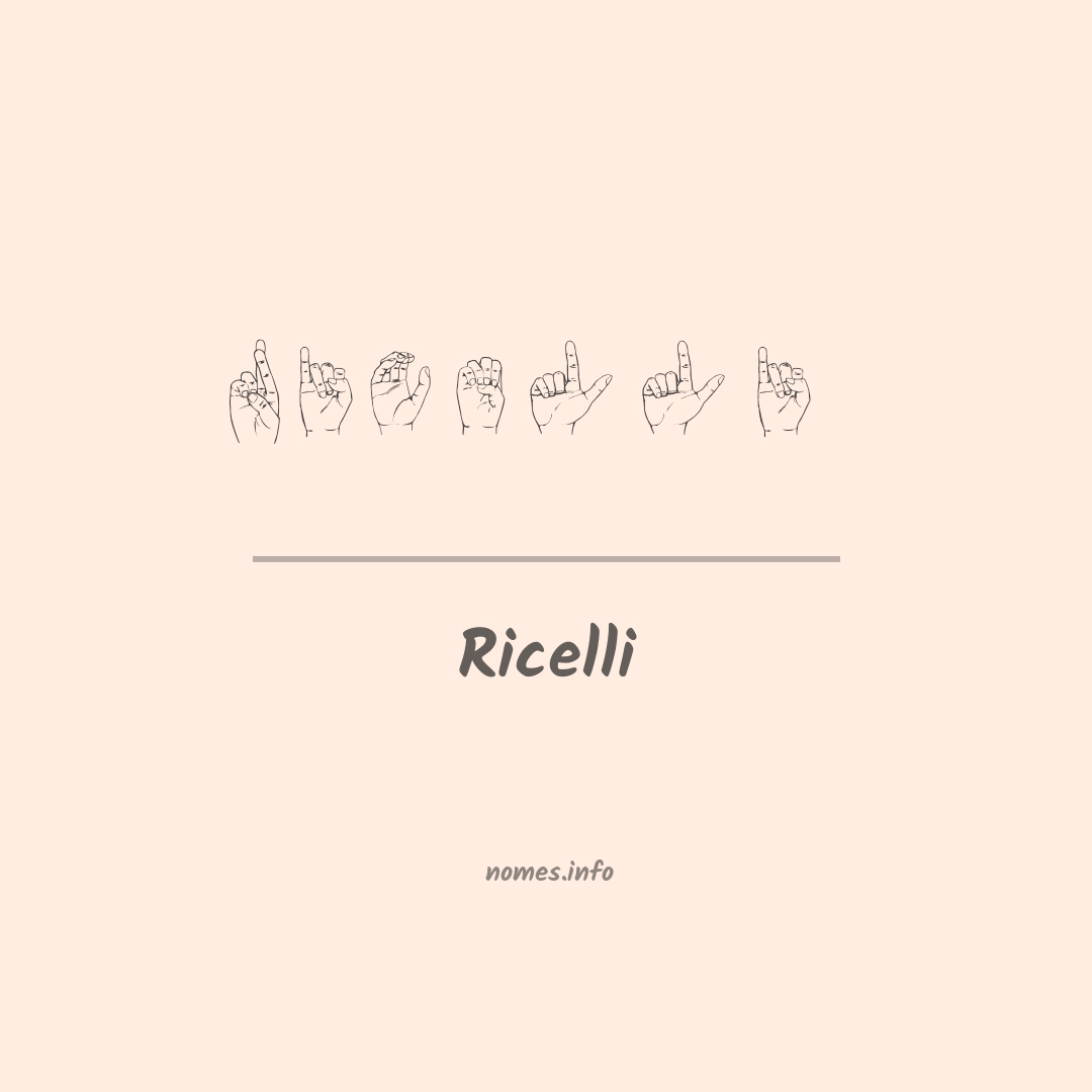 Ricelli em Libras