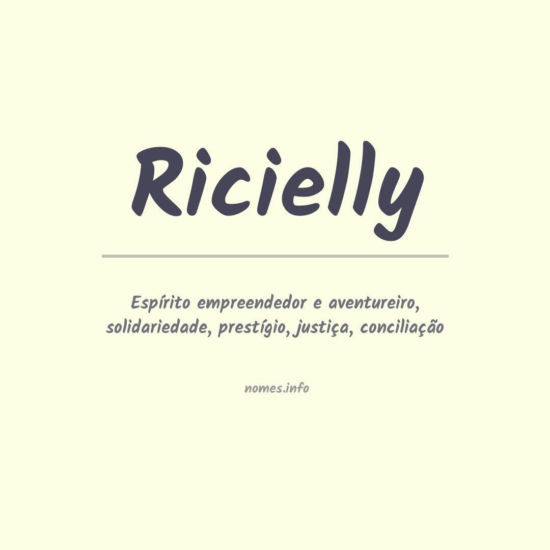 Significado do nome Ricielly