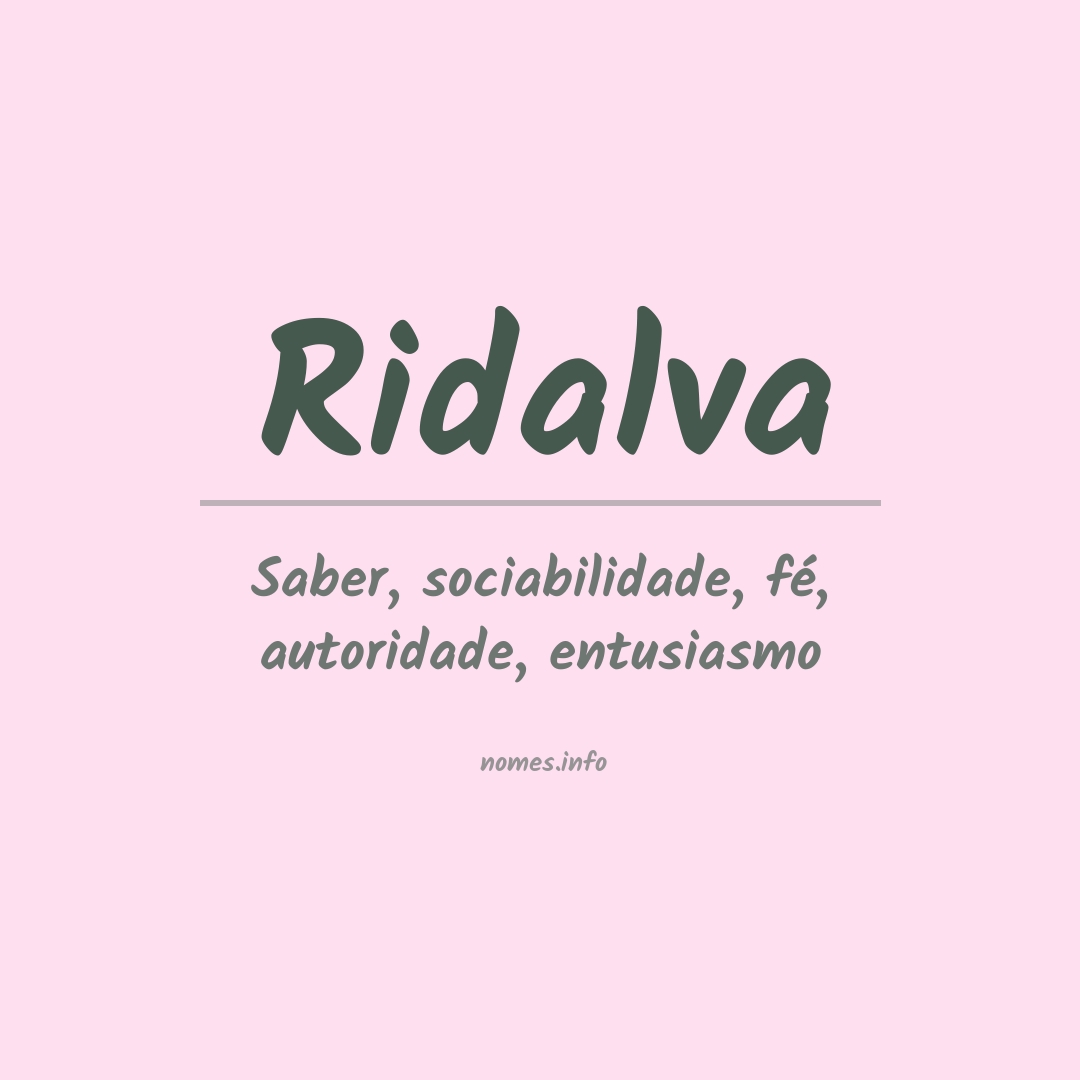 Significado do nome Ridalva