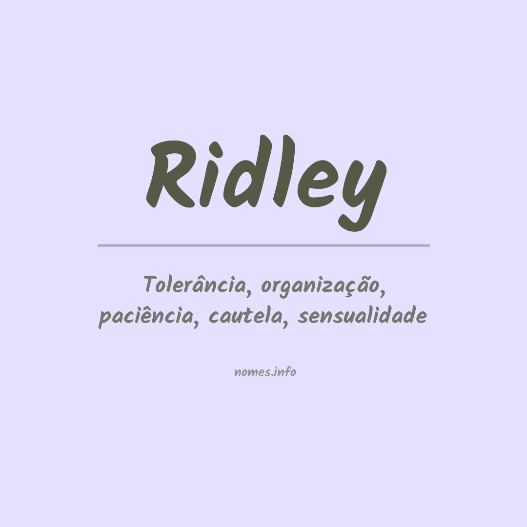 Significado do nome Ridley