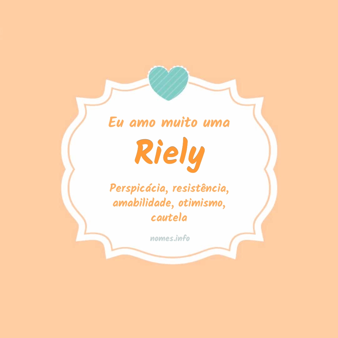 Eu amo muito Riely