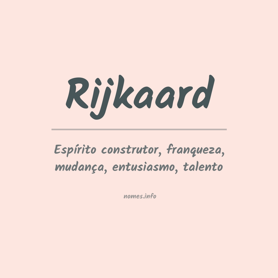 Significado do nome Rijkaard